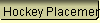 Hockey Placements